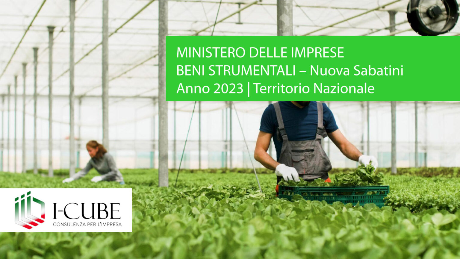 BENI STRUMENTALI – NUOVA SABATINI - Anno 2023 | NAZIONALE - I-CUBE Italy